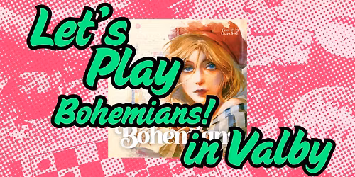 Let's Play Bohemians - IN VALBY!