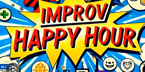 Improv Happy Hour