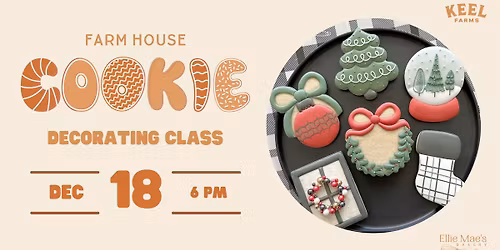 Farmhouse Cookie Decorating Workshop