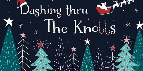 Dashing Thru the Knolls 2025 \ud83c\udf85