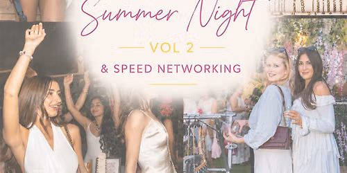 Euro Summer Night : Social Mixer & SpeedNetworking