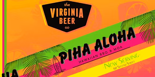 Island Vibes in The EDGE District: Piha Aloha @ VBC