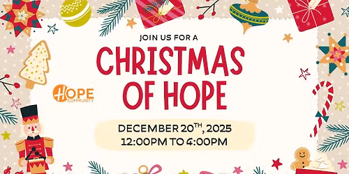 \ud83c\udf84 Christmas of Hope Festival \ud83c\udf84