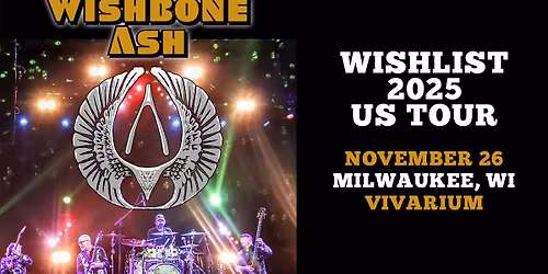 Wishbone Ash at the Vivarium
