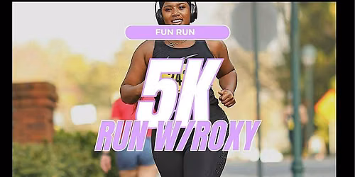 Fun Run W\/ Roxy