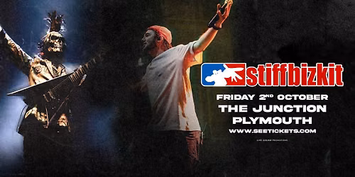 STIFF BIZKIT (A Tribute to Limp Bizkit) @ The Junction, Plymouth | 02.10.26