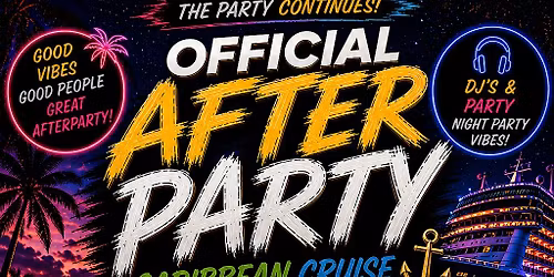 Caribbean Cruise After Party