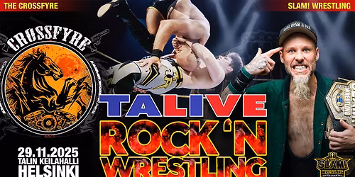Talive - Rock 'n Wrestling - 29.11. Helsinki