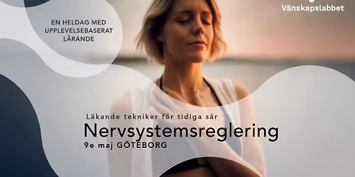 Nervsystemreglering 9 maj, G\u00f6teborg