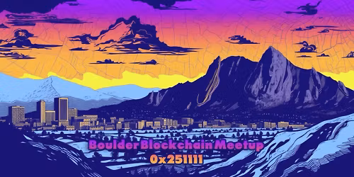November Boulder Blockchain Meetup