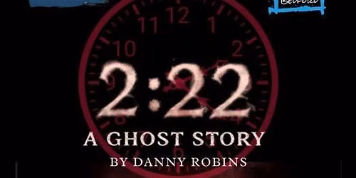 2:22: A Ghost Story 