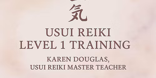 Usui Reiki Level 1 (part 1 of 2)