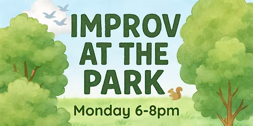Improv At The Park