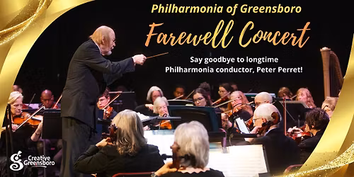 Philharmonia of Greensboro: Farewell to Maestro Perret