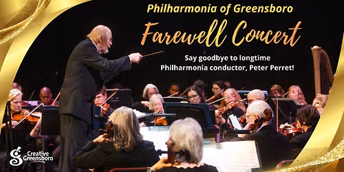 Philharmonia of Greensboro: Farewell to Maestro Perret