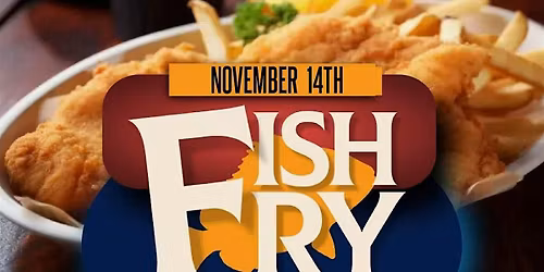 Fish Fry Friday 'BLACK FRIDAY' Special Edition