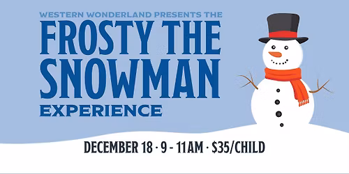 Frosty the Snowman Experience