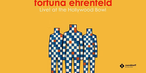 Fortuna Ehrenfeld - Live! at the Hollywood Bowl Tour 2026