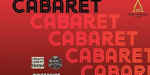 Toronto Variety Show: An Alternative Cabaret Experience