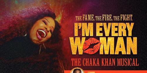 I'm Every Woman -Ticket and Onstage Photo Op