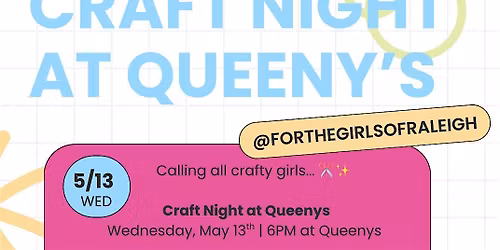 Craft Night at Queeny's