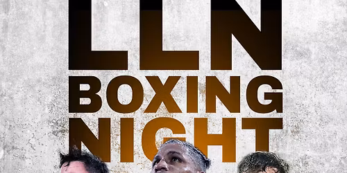 LLN Boxing Night LLN 3