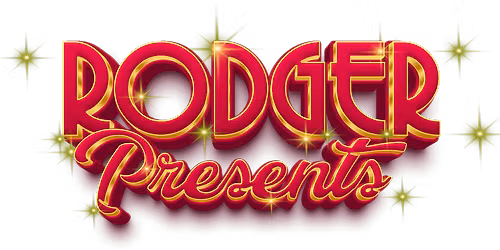 Rodger Presents.. Friday 16th October