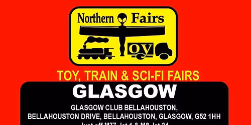 GLASGOW Toy, Train & Sci-Fi Fair on Sunday 1st March 2026