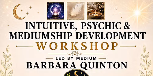 Intuitive, Psychic & Mediumship Development Workshop, NOTTAWA