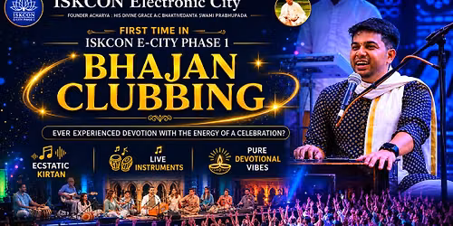 Bhajan Clubbing - ISKCON Electronic City