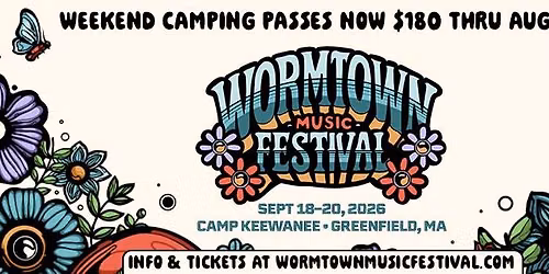 WORMTOWN MUSIC FESTIVAL 2026 ~*OFFICIAL*~