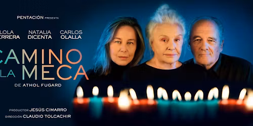 'Camino a la Meca', con Lola Herrera