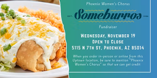 Phoenix Women's Chorus Someburros Fundraiser