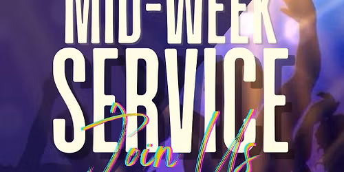 Mid-Week Services