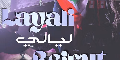 Layali Beirut \ud83c\uddf1\ud83c\udde7