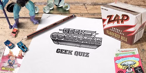 The Geek Quiz 4 - The Quiz You\u2019re Looking For