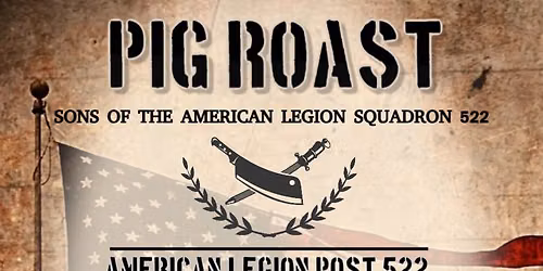 S.A.L. Squadron 522 Pig Roast