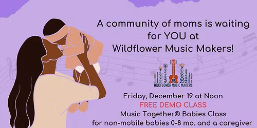 Music Together\u00ae Babies Free Demo Class