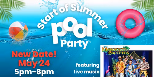 Start of Summer Pool Party