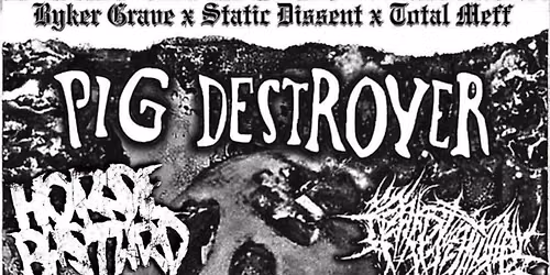 Pig Destroyer