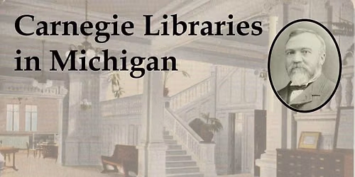 Carnegie Libraries in Michigan