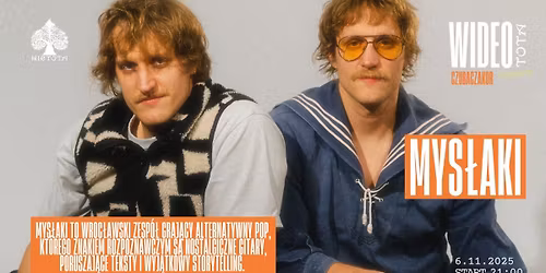 MYS\u0141AKI w Nietocie! \/ Afterparty Czubaczakor