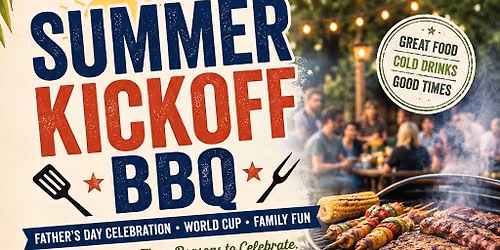 Father's Day Weekend Family BBQ!!!