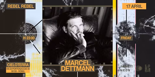 17|04|2026 RR pres MARCEL DETTMANN AT CIELOTERRA