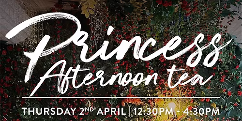 Princess Afternoon Tea at the Shankly