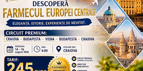 Farmecul Europei Centrale Budapesta \u0219i Viena 245euro\/pers.
