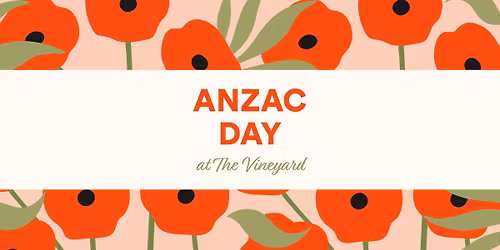 ANZAC Day at The Vineyard | Two-up, live music, and DJs till late!
