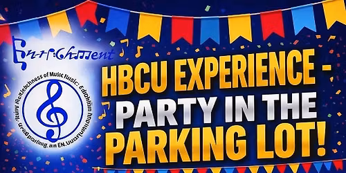 HBCU Experience: Party in the Parking Lot! \ud83c\udfb6