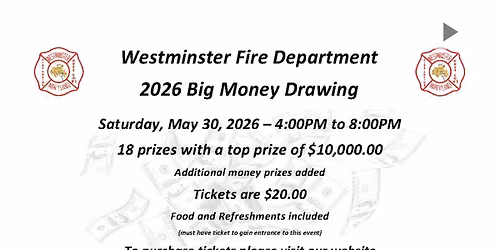 Westminster Fire Big Money Drawing