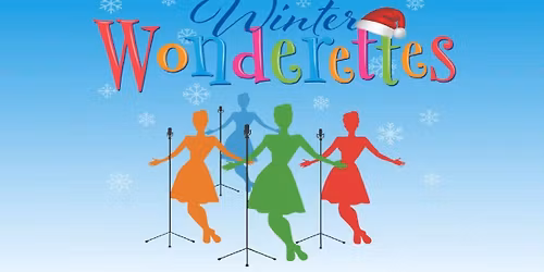 CVTG: Winter Wondrettes (at the Grand Theatre)